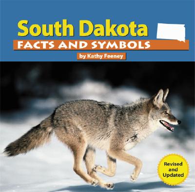 South Dakota Facts and Symbols - Feeney, Kathy