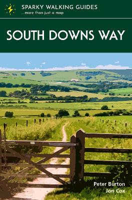 South Downs Way - Burton, Peter, and Cox, Jon, and Simons, Graham