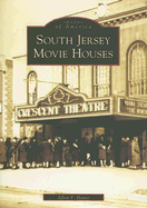 South Jersey Movie Houses