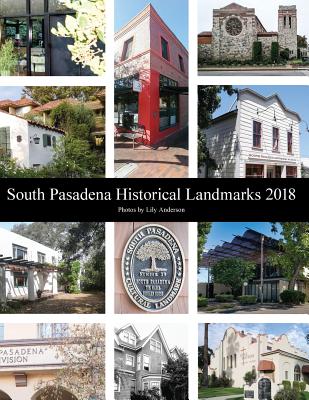 South Pasadena Historical Landmarks 2018 - Anderson, Lily