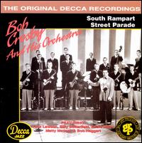 South Rampart Street Parade - Bob Crosby & His Orchestra