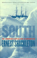 South: the Endurance Expedition to Antarctica