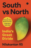 South Vs North: India's Great Divide