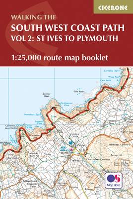 South West Coast Path Map Booklet - Vol 2: St Ives to Plymouth: 1:25,000 OS Route Mapping - Dillon, Paddy