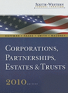 South-Western Federal Taxation: Corporations, Partnerships, Estates and Trusts - Hoffman, William H., and Maloney, David, and Raabe, William A.