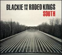 South - Blackie & the Rodeo Kings