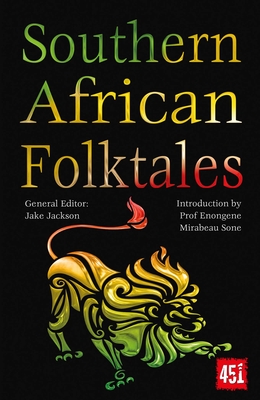 Southern African Folktales - Sone, Enongene Mirabeau, Professor (Introduction by), and Jackson, J.K. (Editor)