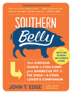 Southern Belly: A Food Lover's Companion