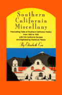 Southern California Miscellany