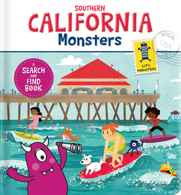 Southern California Monsters: A Search and Find Book - Paradis, Anne (Adapted by)