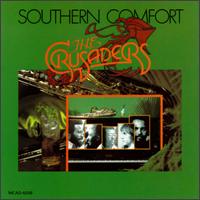 Southern Comfort - The Crusaders