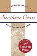 Southern Cross: The Beginnings of the Bible Belt