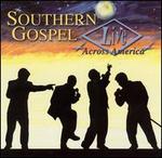 Southern Gospel Live Across America