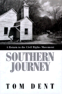 Southern Journey: A Return to the Civil Rights Movement