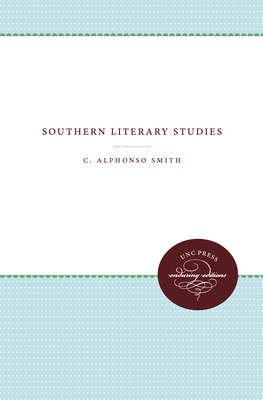 Southern Literary Studies - Smith, C Alphonso