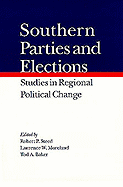 Southern Parties and Elections: Studies in Regional Political Change