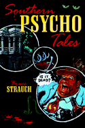 Southern Psycho Tales