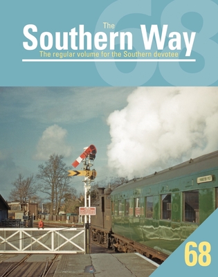 Southern Way 68 - Waller, Peter
