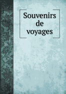 Souvenirs de Voyages