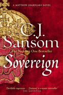 Sovereign: A Gripping Tudor Conspiracy from the Bestselling Historical Series