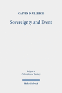 Sovereignty and Event: The Political in John D. Caputo's Radical Theology