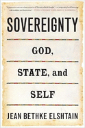 Sovereignty: God, State, and Self