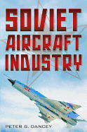 Soviet Aircraft Industry