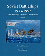Soviet Battleships 1933-1957 an Illustrated Technical Reference