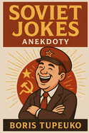 Soviet Jokes Anekdoty