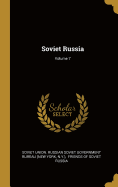 Soviet Russia; Volume 7