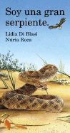 Soy una Gran Serpiente - Di Blasi, Lidia, and Roca, Nuria