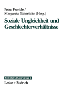 Soziale Ungleichheit und Geschlechterverh?ltnisse