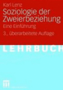 Soziologie Der Zweierbeziehung - Lenz, Karl