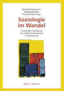 Soziologie Im Wandel: Universitare Ausbildung Und Arbeitsmarktchancen in Deutschland