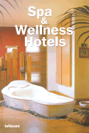 Spa & Wellness Hotels