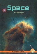 Space: A Chapter Book