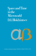 Space and Time in the Microworld