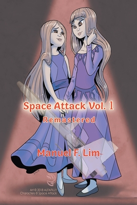 Space Attack Vol. 1: Remastered - F Lim, Manuel