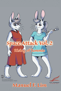 Space Attack Vol. 2: Rising of Tammie