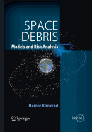 Space Debris: Models and Risk Analysis
