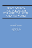 Space Division Multiple Access for Wireless Local Area Networks