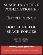 Space Doctrine Publication 2-0 Intelligence: Doctrine for Space Forces