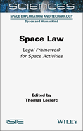 Space Law: Legal Framework for Space Activities