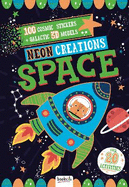 Space: Neon Creations