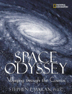 Space Odyssey: Voyaging Through the Cosmos