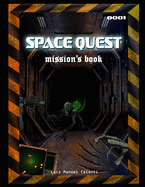 Space Quest: mission book 001