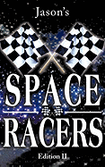 Space Racers: Edition II