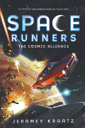 Space Runners: The Cosmic Alliance