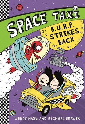 Space Taxi: B.U.R.P. Strikes Back - Mass, Wendy, and Brawer, Michael
