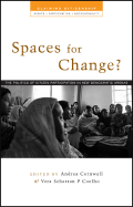 Spaces for Change?: The Politics of Citizen Participation in New Democratic Arenas